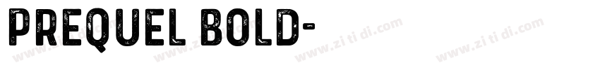 Prequel bold字体转换